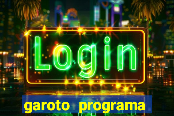 garoto programa porto seguro